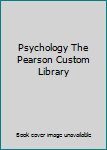Paperback Psychology The Pearson Custom Library Book