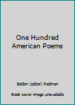 Paperback One Hundred American Poems Book