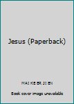 Paperback Jesus (Paperback) Book