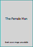 Paperback The Female Man Book