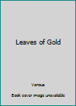 Paperback Leaves of Gold Book