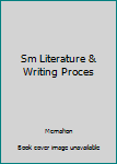 Paperback Sm Literature & Writing Proces Book
