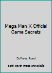 Paperback Mega Man X Official Game Secrets Book