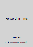 Hardcover Forword in Time Book
