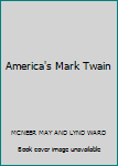 America's Mark Twain