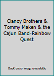 DVD Clancy Brothers & Tommy Maken & the Cajun Band-Rainbow Quest Book