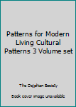 Hardcover Patterns for Modern Living Cultural Patterns 3 Volume set Book