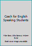 Hardcover Czech for English Speaking Students Book