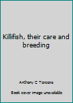 Hardcover Killifish, their care and breeding Book