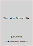 Paperback Sinusitis Bronchitis Book