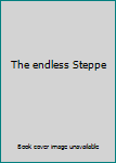 Hardcover The endless Steppe Book