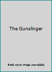 The Gunslinger