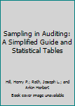 Hardcover Sampling in Auditing: A Simplified Guide and Statistical Tables Book