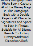 Adventure Book Disney Autograph and Photo Book : Capture All of the Disney Magic in This Autograph Book with a Double Page for 45 Character Signatures and Space to Stick in Photos. Suitable for All Di