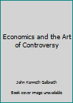 Mass Market Paperback Economics and the Art of Controversy Book