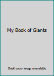 Hardcover My Book of Giants Book