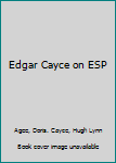 Mass Market Paperback Edgar Cayce on ESP Book