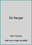 Ski Ranger
