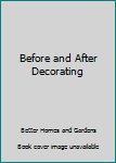 Hardcover Before and After Decorating Book