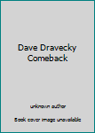 Dave Dravecky Comeback
