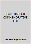 DVD PEARL HARBOR-COMMEMORATIVE EDI Book