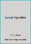 Hardcover Lyrical Vignettes Book