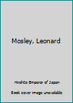 Hardcover Mosley, Leonard Book