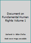 Paperback Document on Fundamental Human Rights Volume 1 Book