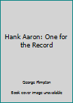 Mass Market Paperback Hank Aaron: One for the Record Book