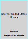 Paperback Koerner United States History Book