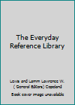 Hardcover The Everyday Reference Library Book