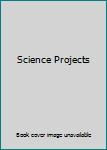 Unknown Binding Science Projects Book