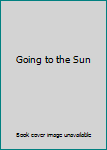 Paperback Going to the Sun Book
