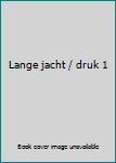 Perfect Paperback Lange jacht / druk 1 Book
