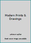 Unknown Binding Modern Prints & Drawings Book