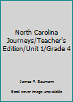 North Carolina Journeys/Teacher's Edition/Unit 1/Grade 4