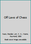 Paperback Off Laws of Chess Book