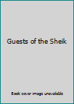 Paperback Guests of the Sheik Book