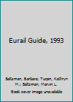 Paperback Eurail Guide, 1993 Book