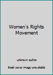 Library Binding Women's Rights Movement Book