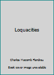 Hardcover Loquacities Book