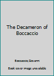 Hardcover The Decameron of Boccaccio Book