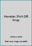 Paperback Hawaiian Shirt Gift Wrap Book