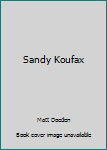 Paperback Sandy Koufax Book