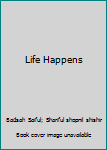 Paperback Life Happens Book