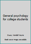 General psychology for college students