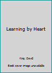 Hardcover Learning by Heart Book