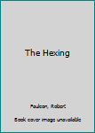 The Hexing (Night Hunter, 5)