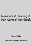Paperback Numbers & Tracing & Pen Control Workbook Book
