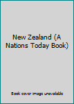 Hardcover New Zealand (A Nations Today Book) Book